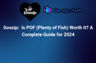 Is POF (Plenty of Fish) Worth It? A Complete Guide for 2024