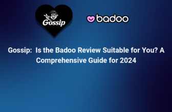 Is the Badoo Review Suitable for You? A Comprehensive Guide for 2024
