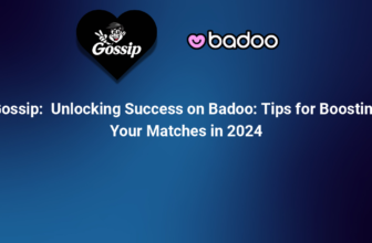 Unlocking Success on Badoo: Tips for Boosting Your Matches in 2024