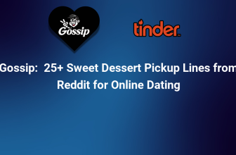 25+ Sweet Dessert Pickup Lines from Reddit for Online Dating