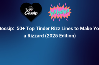 50+ Top Tinder Rizz Lines to Make You a Rizzard (2025 Edition)