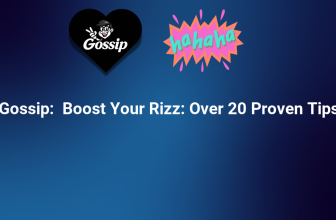Boost Your Rizz: Over 20 Proven Tips