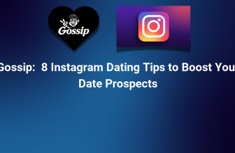 8 Instagram Dating Tips to Boost Your Date Prospects